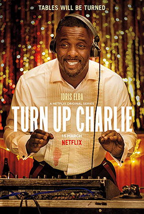 Turn Up Charlie เทิร์นอัป ชาร์ลี ซีซั่น 1  TV Series (2019– )  