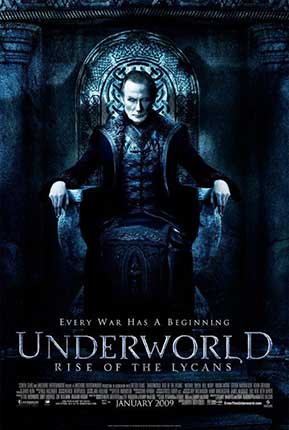 Underworld Rise of the Lycans สงครามโค่นพันธุ์อสูร ปลดแอกจอมทัพอสูร (2009)