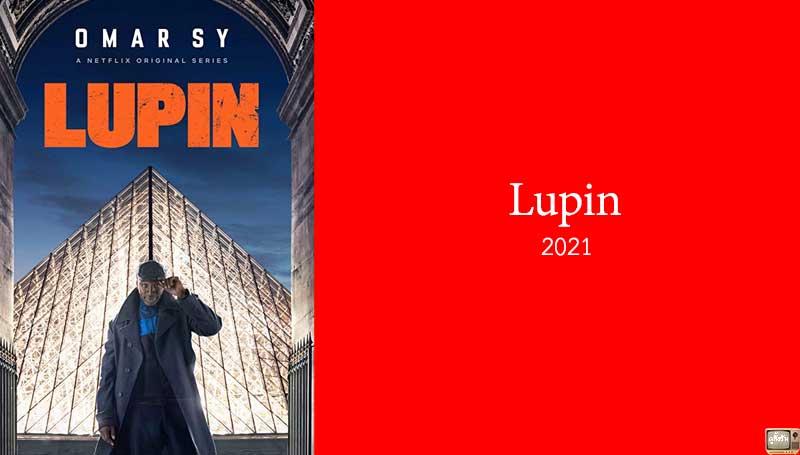 รีวิว Lupin จอมโจรลูแปง จาก Netflix